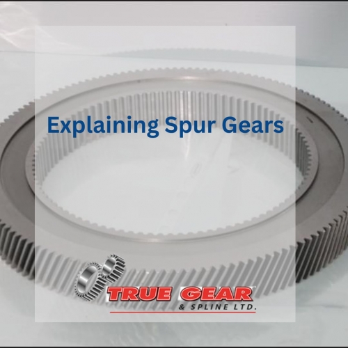 Spur Gears: What are They and Where are They Used?