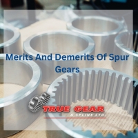 Merits And Demerits Of Spur Gears